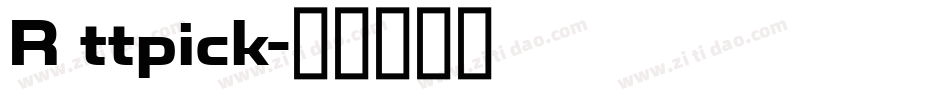 R ttpick字体转换